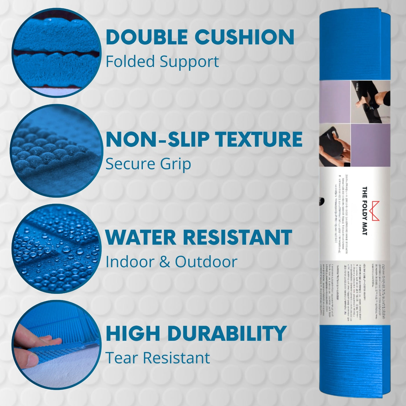 The Foldy Mat rolled up in blue, showing the double cushion, non-slip texture, water resistance and durability